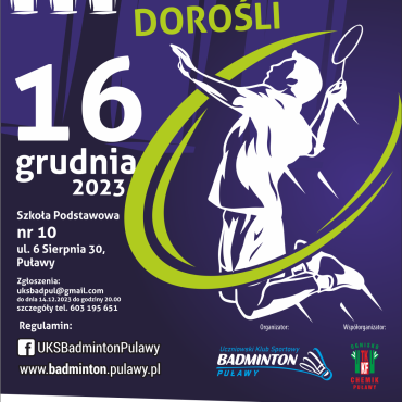 III Turniej o Puchar Prezydenta Miasta Puławy w badmintonie