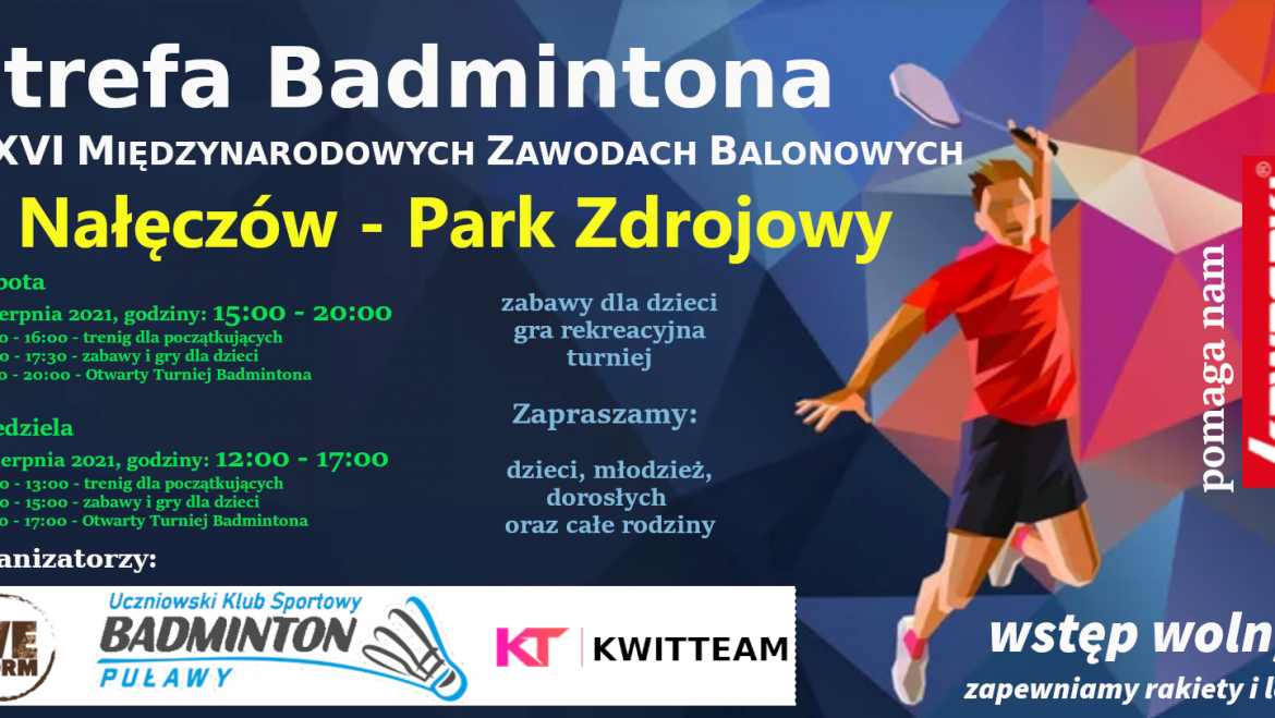 Strefa Badmintona – XVI Międzynarodowe Zawody Balonowe w Nałęczowie